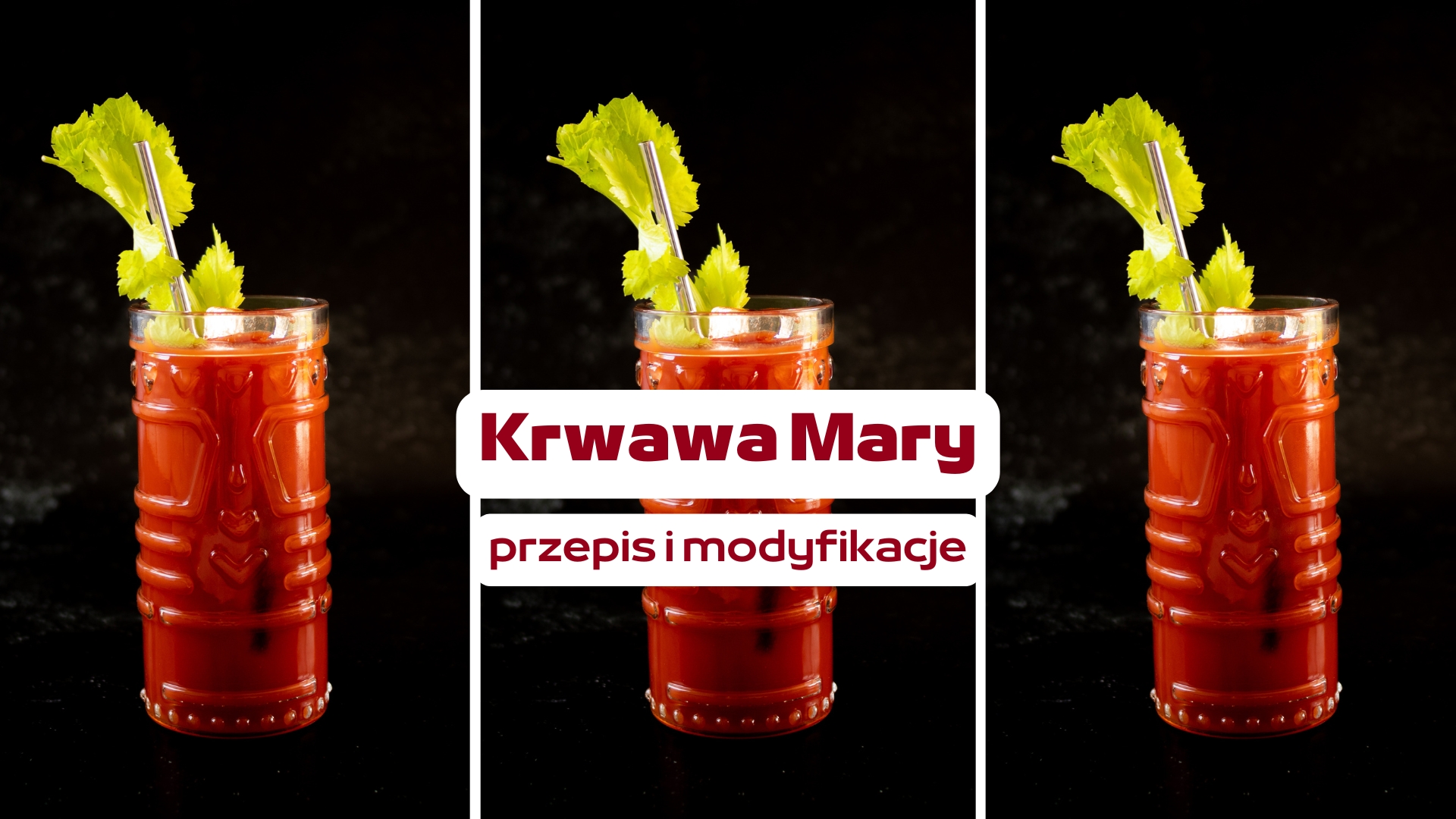 Krwawa Mary (Bloody Mary)