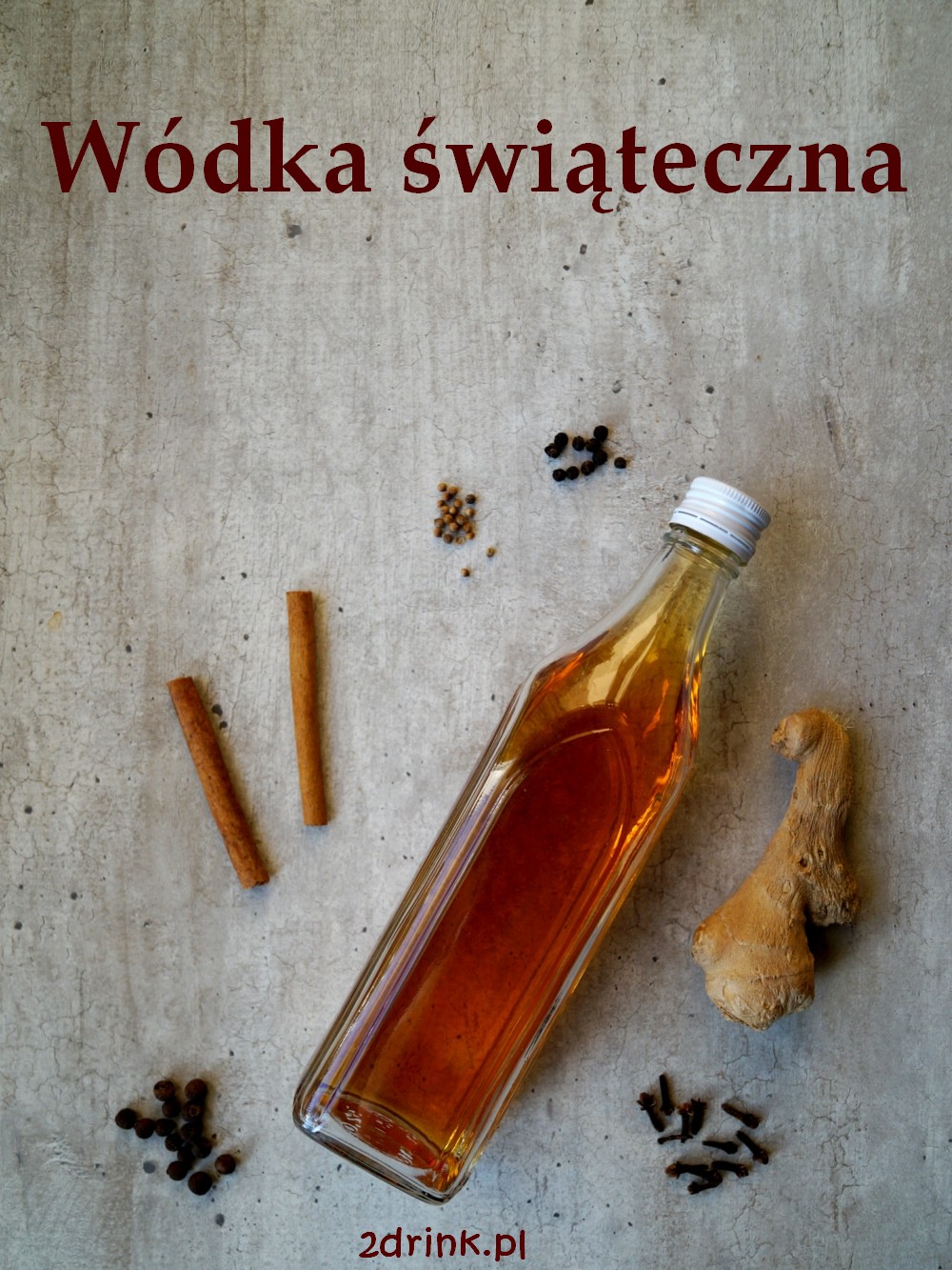 Wódka świąteczna (piernikowa) w 24 godziny