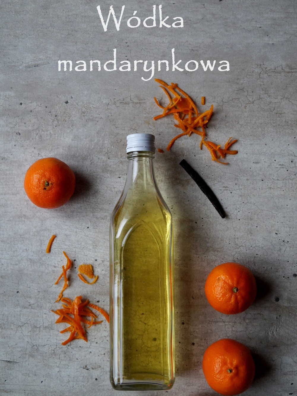 Wódka mandarynkowa – łatwy przepis