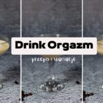 drink orgazm