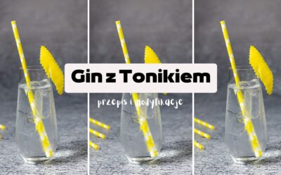 Gin z tonikiem – przepis na drink, który zawsze się sprawdza