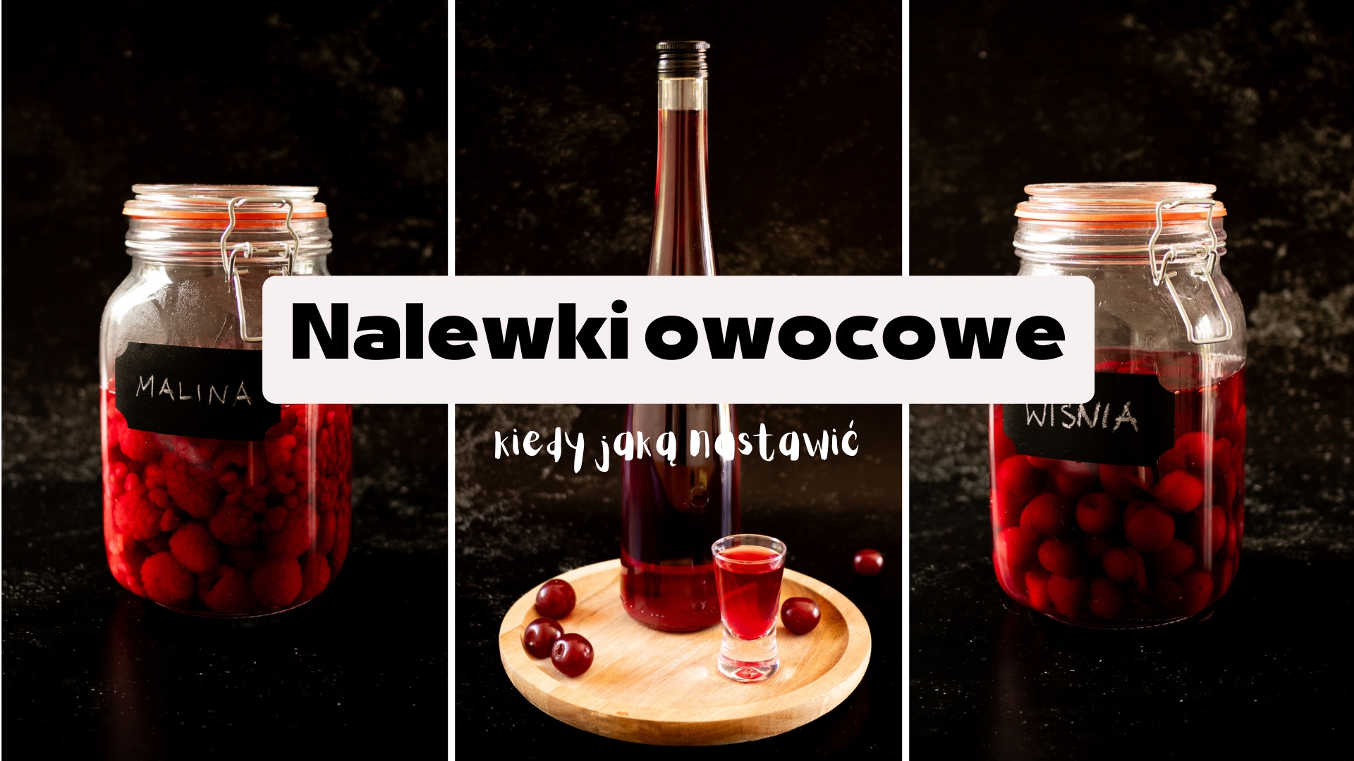 nalewki owocowe