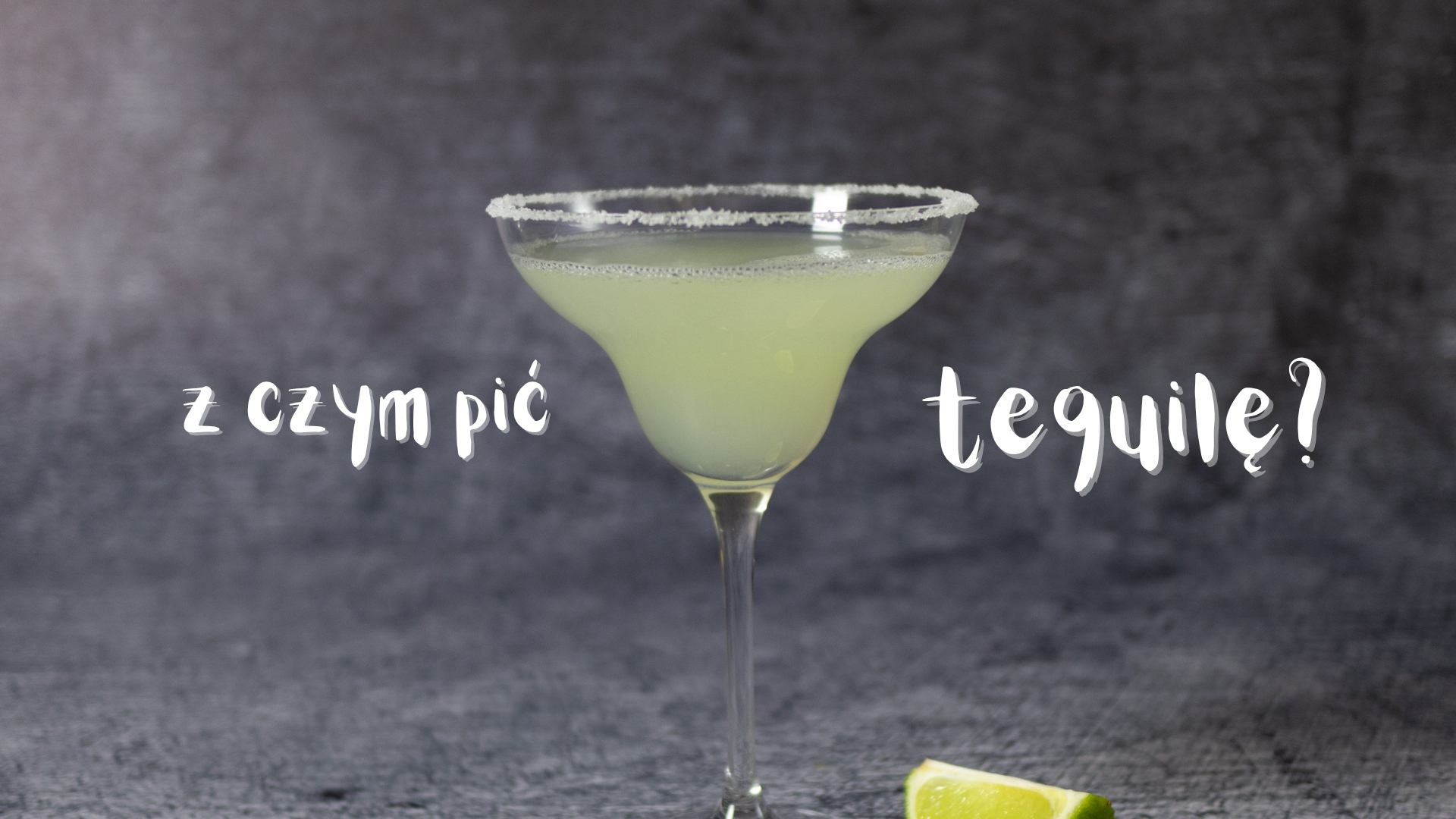 z czym pic tequile